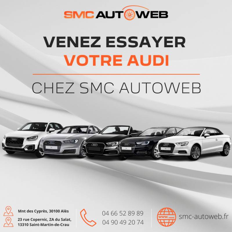 Nos Audi sont disponibles à l'essai chez SMC Autoweb.